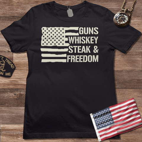 GUNS WHISKEY STEAK & FREEDOM T-SHIRT